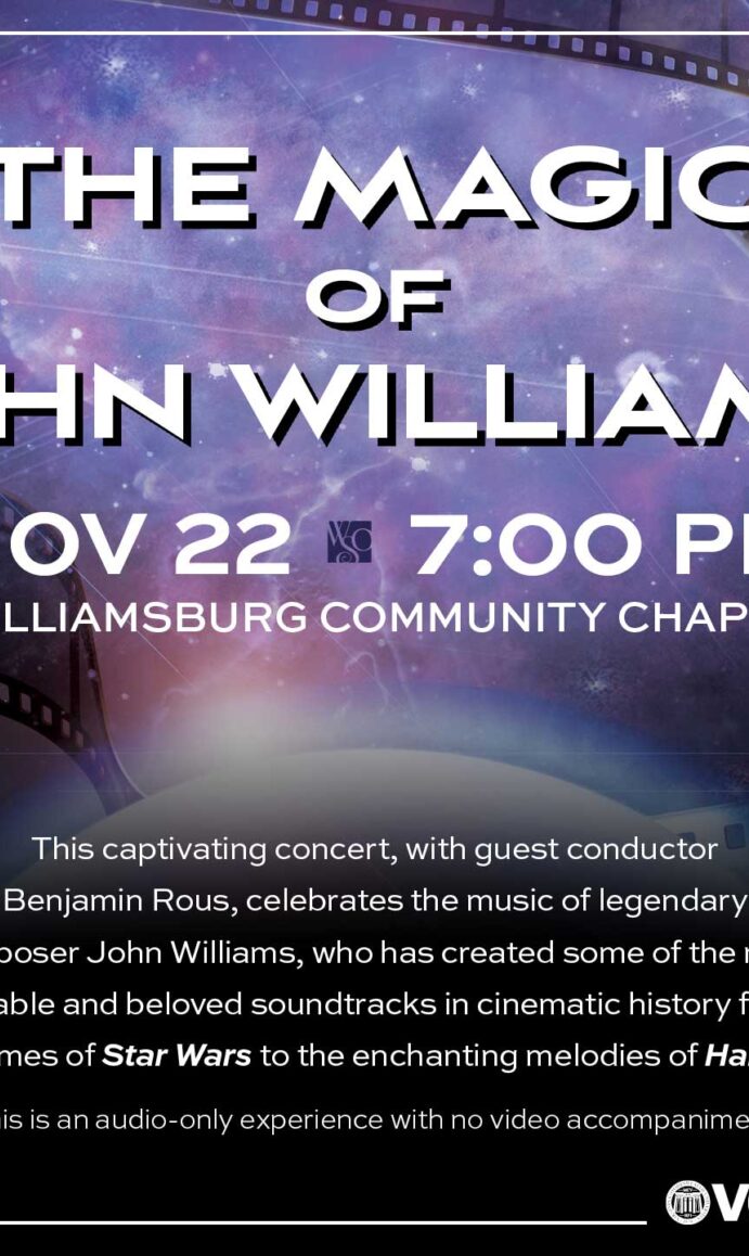 The MAGIC of JOHN WILLIAMS - Nov 22 at 7pm - Williamsburg Symphony Orchestra