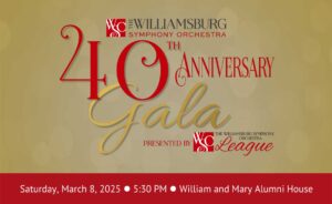 Williamsburg Symphony Orchestra 40th Anniversary Gala